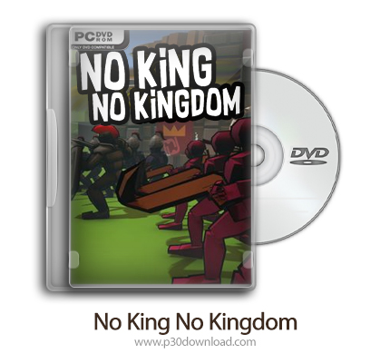 دانلود No King No Kingdom + Update v10.1-PLAZA - بازی بدون پادشاه بدون پادشاهی