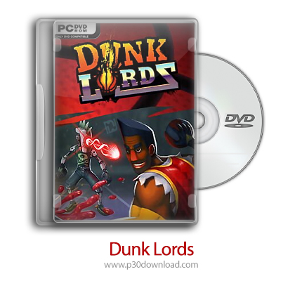 دانلود Dunk Lords + Update v20200706-CODEX - بازی لردهای بستکبال پیشرفته