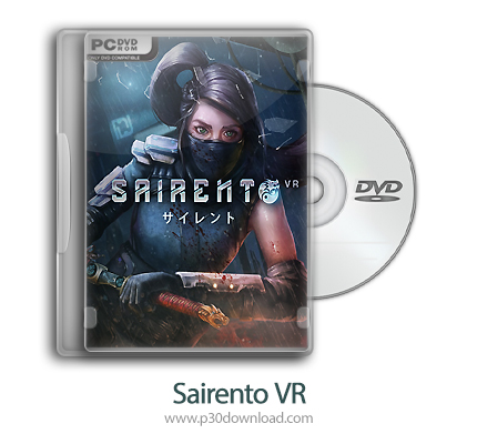 دانلود Sairento VR - بازی نینجای سایبری