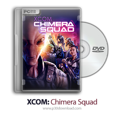 دانلود XCOM: Chimera Squad - بازی جوخه‌ی بیگانه ها