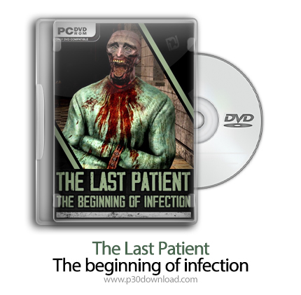 دانلود The Last Patient: The Beginning of Infection - بازی آخرین بیمار: آغاز عفونت
