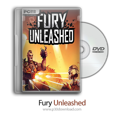دانلود Fury Unleashed + Update v1.8.3-PLAZA - بازی خشم رها شده