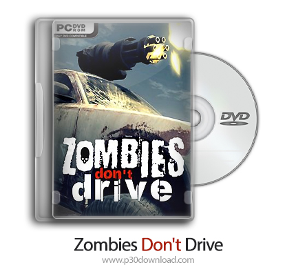 دانلود Zombies Don't Drive - بازی زامبی ها رانندگی نمی کنند