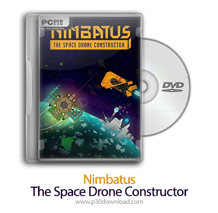 دانلود Nimbatus: The Space Drone Constructor + Update v1.0.8-PLAZA - بازی نیمباتس: سازنده هواپیماهای