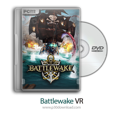 دانلود Battlewake VR - بازی نبرد کشتی مرگ