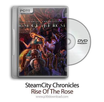 دانلود SteamCity Chronicles: Rise Of The Rose - بازی تاریخچه استیم سیتی: قیام رز
