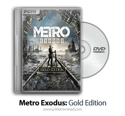 دانلود Metro Exodus: Gold Edition + Enhanced Edition + Update v2.0.0.1-CODEX - بازی مترو اکسدس: نسخه