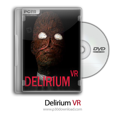 دانلود Delirium VR - بازی دیوانگی