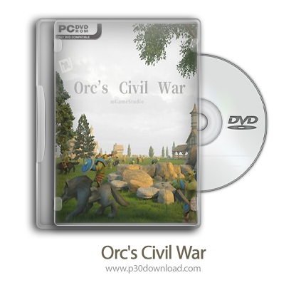 دانلود Orc's Civil War - بازی جنگ داخلی اورک‌ها