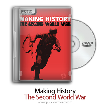 دانلود Making History: The Second World War - بازی ساخت تاریخچه: جنگ جهانی دوم