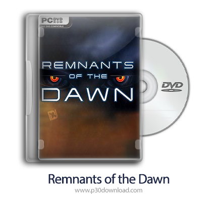 دانلود Remnants of the Dawn - بازی بقایای طلوع