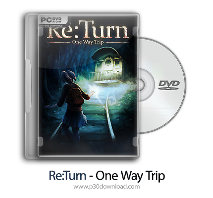 دانلود Re:Turn - One Way Trip - بازی بازگشت - سفر یک طرفه