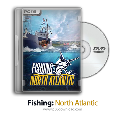 دانلود Fishing: North Atlantic - Enhanced Edition A F Theriault - بازی ماهیگیری: اقیانوس اطلس شمالی