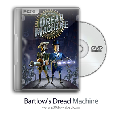 دانلود Bartlow's Dread Machine + Update v1.003-CODEX - بازی ماشین وحشت بارتلو