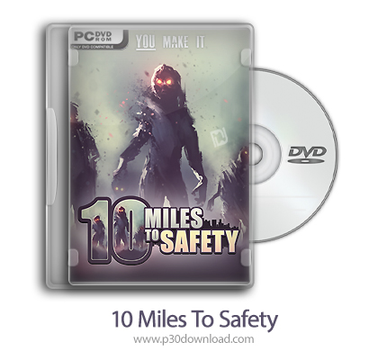 [بازی] دانلود 10Miles To Safety – بازی 10 مایل تا امنیت
