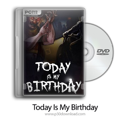 دانلود Today Is My Birthday - بازی امروز تولد من است
