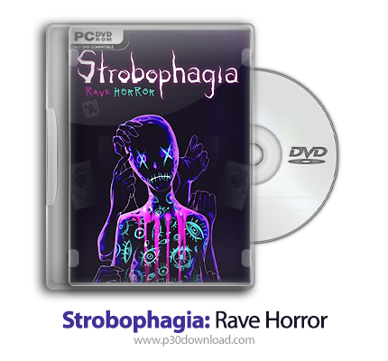 دانلود Strobophagia: Rave Horror - بازی استروبوفاژی: وحشت دیوانه وار