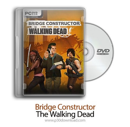 دانلود Bridge Constructor: The Walking Dead - بازی پل‌سازی: مرده متحرک