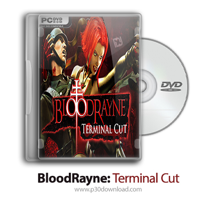 دانلود BloodRayne: Terminal Cut - Ultimate + Update v1.05.2-CODEX - بازی بلادرین: نسخه نهایی
