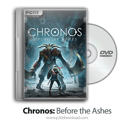 دانلود Chronos: Before the Ashes v262310 - بازی کرونوس: قبل از خاکستر