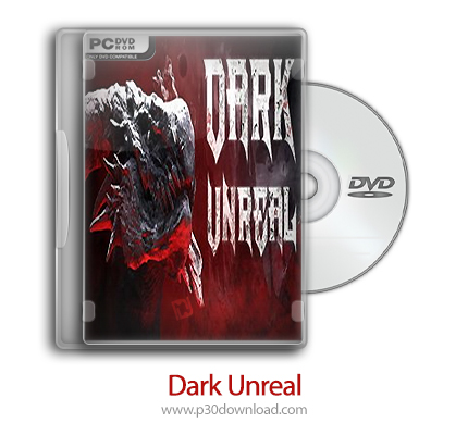دانلود Dark Unreal - بازی تاریکی خیالی