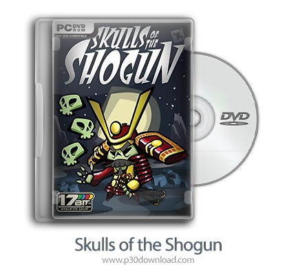 دانلود Skulls of the Shogun - بازی جمجمه های شوگان
