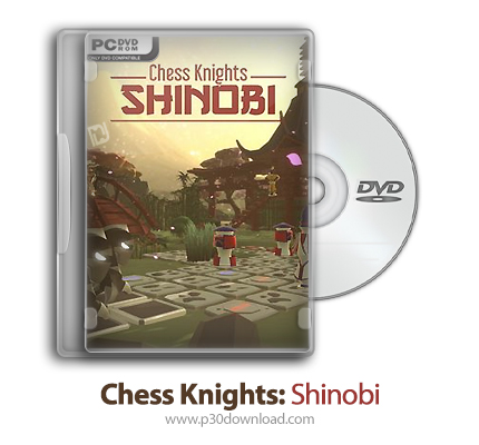 دانلود Chess Knights: Shinobi - بازی شوالیه های شطرنج: شینوبی