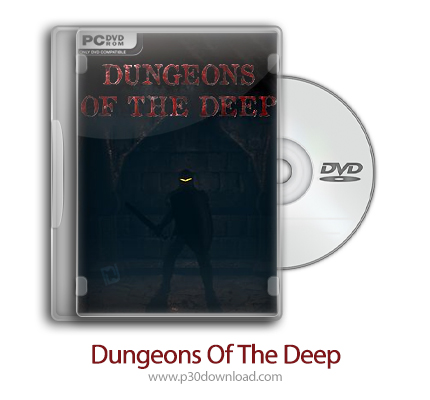 دانلود Dungeons Of The Deep - بازی سیاه چال های عمیق