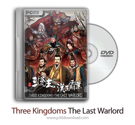 دانلود Three Kingdoms The Last Warlord - Heroes Assemble + Update v1.0.0.4001-TENOKE - بازی آخرین نب