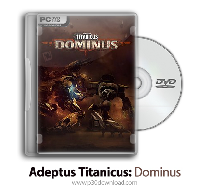 دانلود Adeptus Titanicus: Dominus + Update v20210603-CODEX - بازی نبرد تایتان ها: ارباب