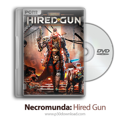 دانلود Necromunda: Hired Gun + Update v1.61865-CODEX - بازی نکروموندا: هایرد گان