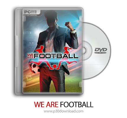 دانلود WE ARE FOOTBALL + Update 4-SKIDROW - بازی مدیریت فوتبال