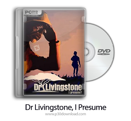 دانلود Dr Livingstone, I Presume? - Digital Deluxe Edition - بازی دکتر لیوینگستون