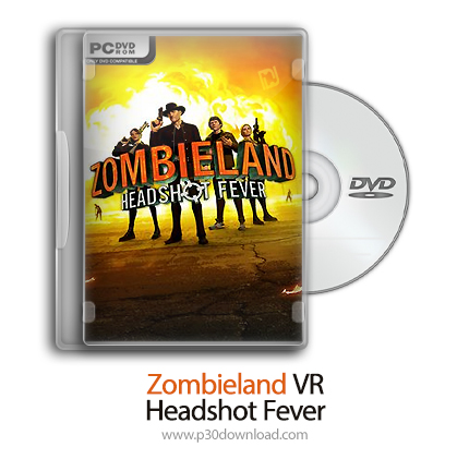دانلود Zombieland VR: Headshot Fever - بازی زامبی لند