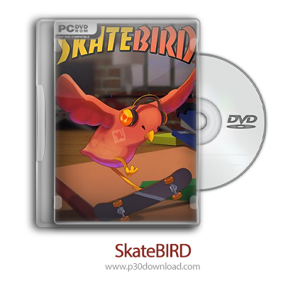 دانلود SkateBIRD + Update v1.0.6-CODEX - بازی اسکیت برد