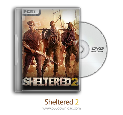 دانلود Sheltered 2 + Update v1.1.12-CODEX - بازی شلترد 2