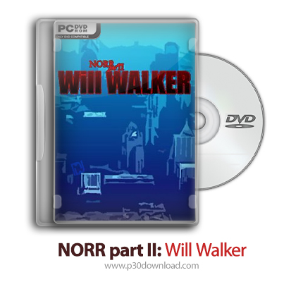 دانلود NORR part II: Will Walker + Update v20211024-PLAZA - بازی نور قسمت دوم: ویل واکر 