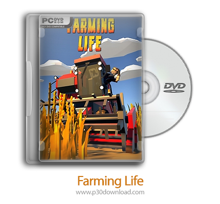 دانلود Farming Life + Update v1.0.2-PLAZA - بازی زندگی کشاورزی