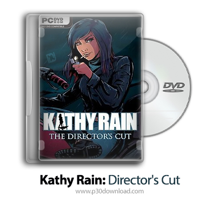 دانلود Kathy Rain: Director's Cut + Update v1.0.2.5102-PLAZA - بازی کتی رین: نسخه کارگردان