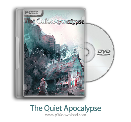 دانلود The Quiet Apocalypse + Update v20211220-CODEX - بازی آخرالزمان آرام