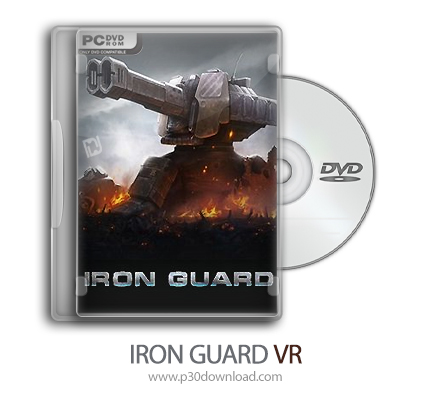 دانلود IRON GUARD VR - بازی گارد آهنین