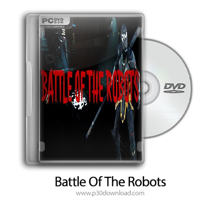 دانلود Battle Of The Robots - بازی نبرد ربات ها