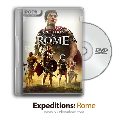 دانلود Expeditions: Rome - Death Or Glory - بازی اعزام به جنگ: رم