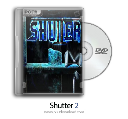 دانلود Shutter 2 - Year Two - بازی شاتر 2