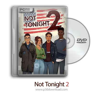 دانلود Not Tonight 2 - بازی امشب نه 2