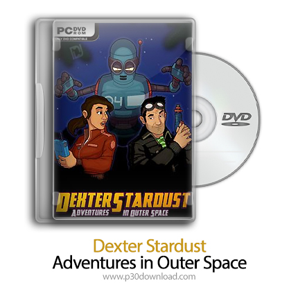 دانلود Dexter Stardust: Adventures in Outer Space - بازی دکستر استارداست: ماجراجویی در فضا