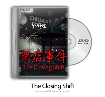 دانلود The Closing Shift - بازی شیفت پایانی