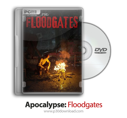 دانلود Apocalypse: Floodgates - بازی آخرالزمان: دروازه های سیل