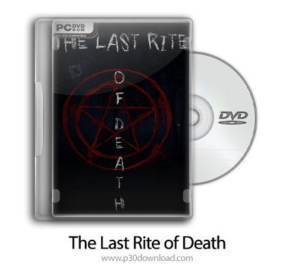 دانلود The Last Rite of Death - بازی آخرین مراسم مرگ