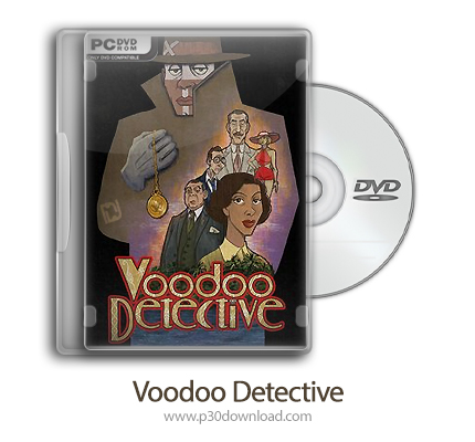دانلود Voodoo Detective - بازی کارآگاه وودو